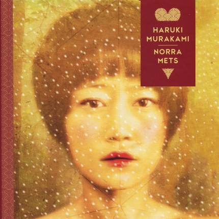 Haruki  Murakami - Norra mets