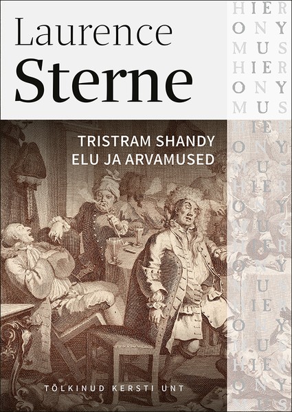 Laurence  Sterne - Tristram Shandy elu ja arvamused