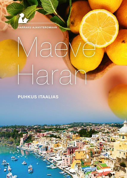 Maeve  Haran - Puhkus Itaalias
