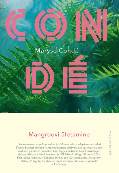 Maryse  Condé - Mangroovi ületamine