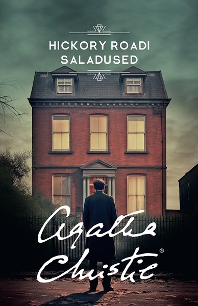 Agatha  Christie - Hickory Roadi saladused
