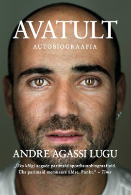 Avatult. Andre Agassi lugu