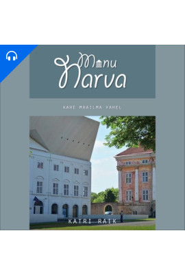 Minu Narva: kahe maailma vahel